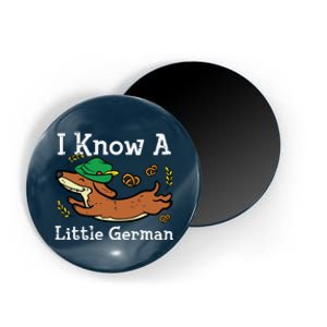 Oktoberfest Dachshund I Know Little German Dog Magnet