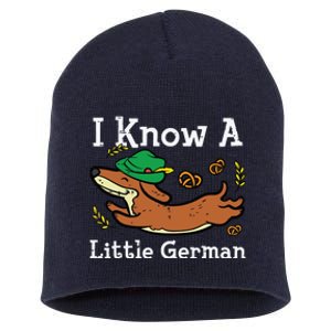 Oktoberfest Dachshund I Know Little German Dog Short Acrylic Beanie