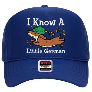 Oktoberfest Dachshund I Know Little German Dog High Crown Mesh Back Trucker Hat