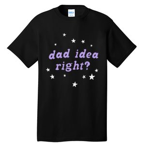 Olivia Dad Idea Right Tall T-Shirt