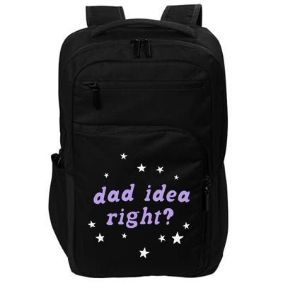 Olivia Dad Idea Right Impact Tech Backpack
