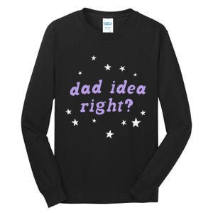 Olivia Dad Idea Right Tall Long Sleeve T-Shirt