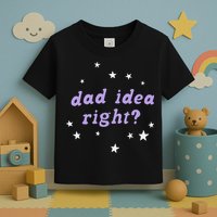 Olivia Dad Idea Right Toddler T-Shirt