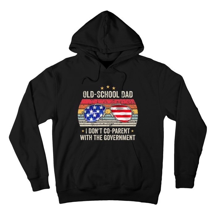 OldSchool Dad I don't coparent with the government Vintage Hoodie