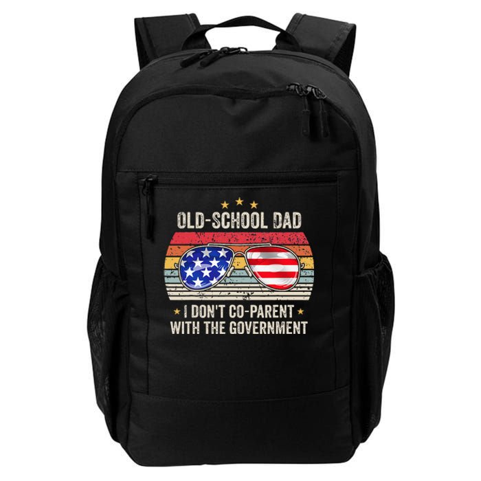 OldSchool Dad I don't coparent with the government Vintage Daily Commute Backpack