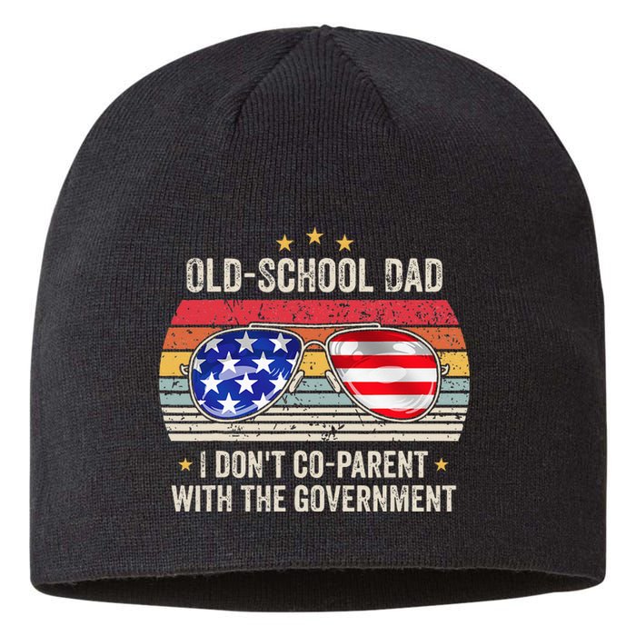 OldSchool Dad I don't coparent with the government Vintage Sustainable Beanie