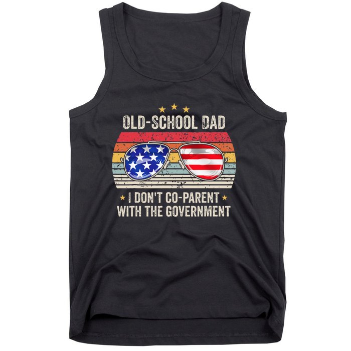 OldSchool Dad I don't coparent with the government Vintage Tank Top