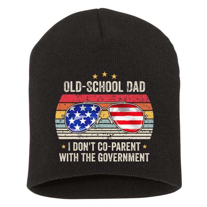 OldSchool Dad I don't coparent with the government Vintage Short Acrylic Beanie