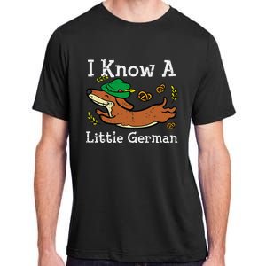 Oktoberfest Dachshund I Know Little German Dog Adult ChromaSoft Performance T-Shirt