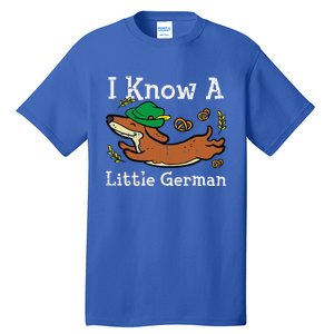 Oktoberfest Dachshund I Know Little German Dog Tall T-Shirt