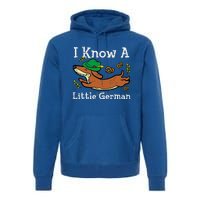 Oktoberfest Dachshund I Know Little German Dog Premium Hoodie