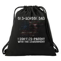 OldSchool Dad I don't coparent with the government Drawstring Bag