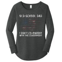 OldSchool Dad I don't coparent with the government Women's Perfect Tri Tunic Long Sleeve Shirt