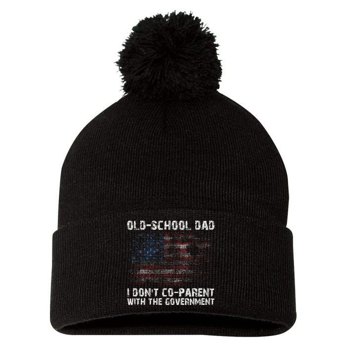 OldSchool Dad I don't coparent with the government Pom Pom 12in Knit Beanie