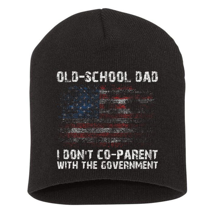 OldSchool Dad I don't coparent with the government Short Acrylic Beanie