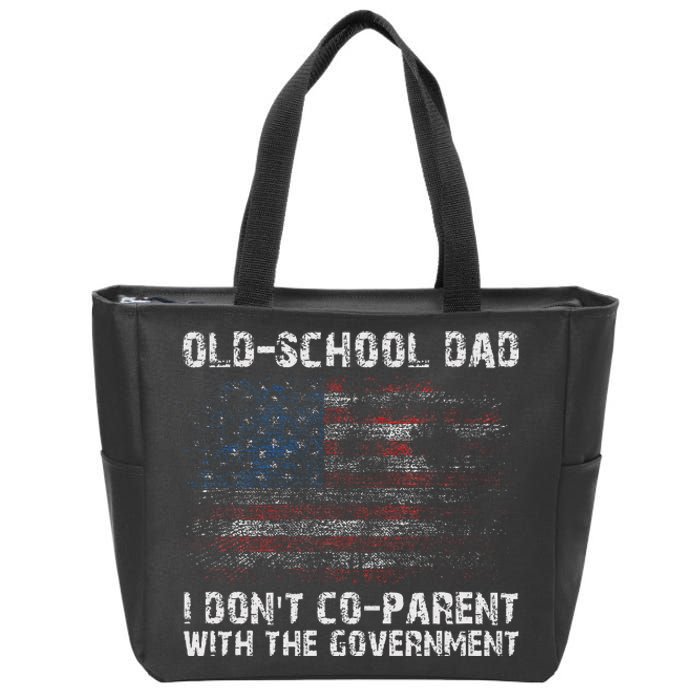 OldSchool Dad I don't coparent with the government Zip Tote Bag