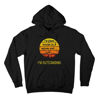 Outdoor Dad Joke Pun I'm Outstanding father's day Hoodie