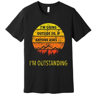 Outdoor Dad Joke Pun I'm Outstanding father's day Premium T-Shirt