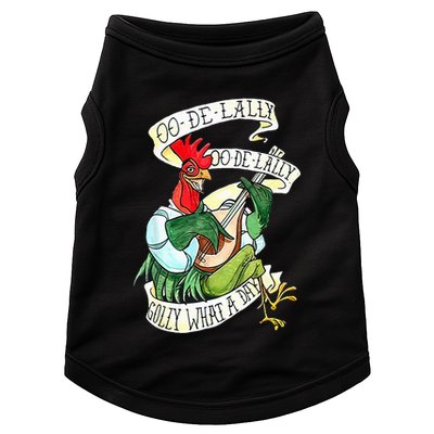 OO DE LALLY GOLLY What A Day Rooster Playing Guitar Doggie Tank