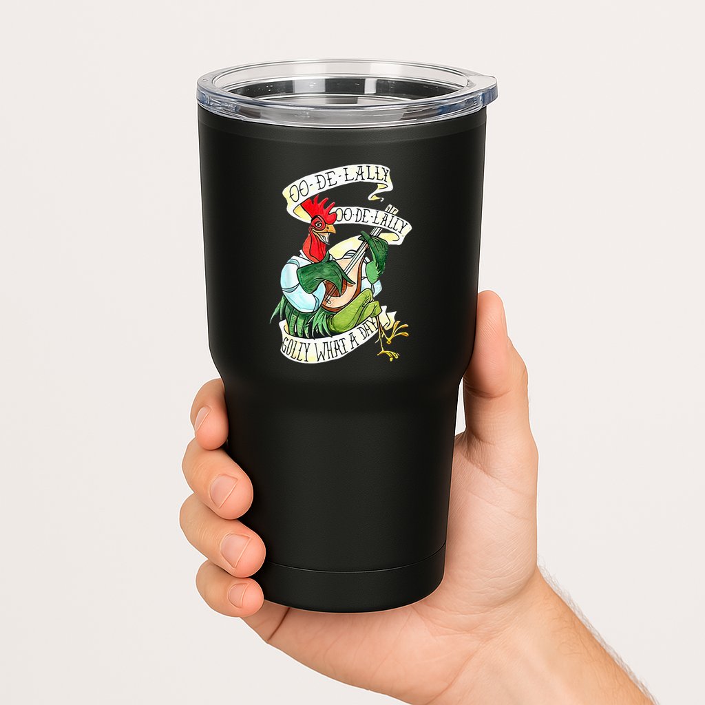 OO DE LALLY GOLLY What A Day Rooster Playing Guitar Tumbler