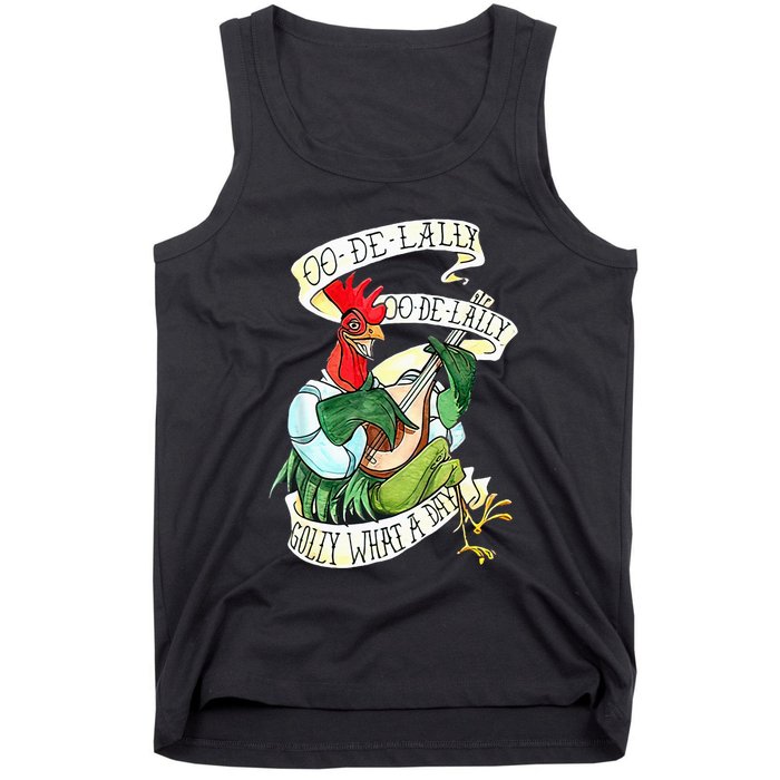OO DE LALLY GOLLY What A Day Rooster Playing Guitar Tank Top