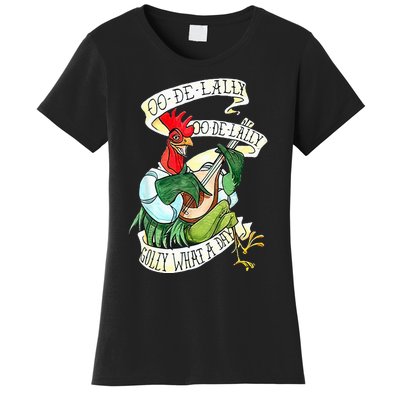 OO DE LALLY GOLLY What A Day Rooster Playing Guitar Women's T-Shirt