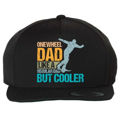 Onewheel Dad Like A Regular Dad But Cooler Fathers Day Gift Wool Snapback Cap