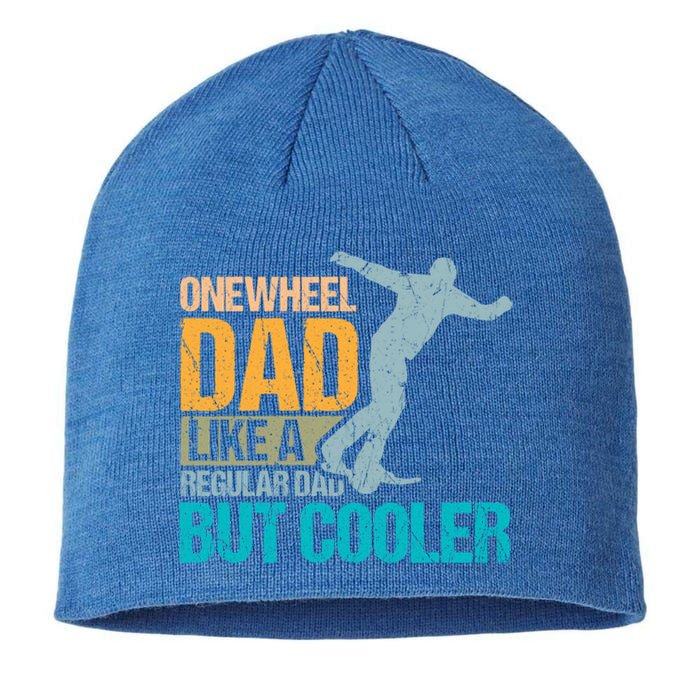 Onewheel Dad Like A Regular Dad But Cooler Fathers Day Gift Sustainable Beanie