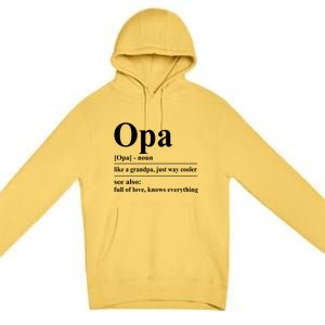 Opa Dictionary Like A Grandpa Just Way Cooler Premium Pullover Hoodie