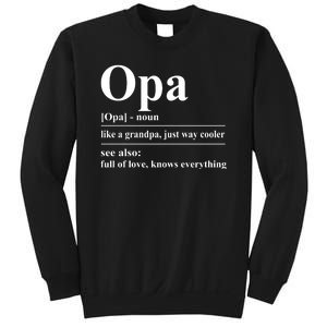 Opa Dictionary Like A Grandpa Just Way Cooler Sweatshirt