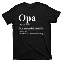 Opa Dictionary Like A Grandpa Just Way Cooler T-Shirt