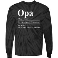 Opa Dictionary Like A Grandpa Just Way Cooler Tie-Dye Long Sleeve Shirt