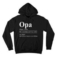 Opa Dictionary Like A Grandpa Just Way Cooler Tall Hoodie