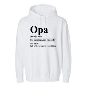 Opa Dictionary Like A Grandpa Just Way Cooler Garment-Dyed Fleece Hoodie