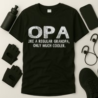 Opa Definition Like Regular Grandpa Only Cooler Funny T-Shirt