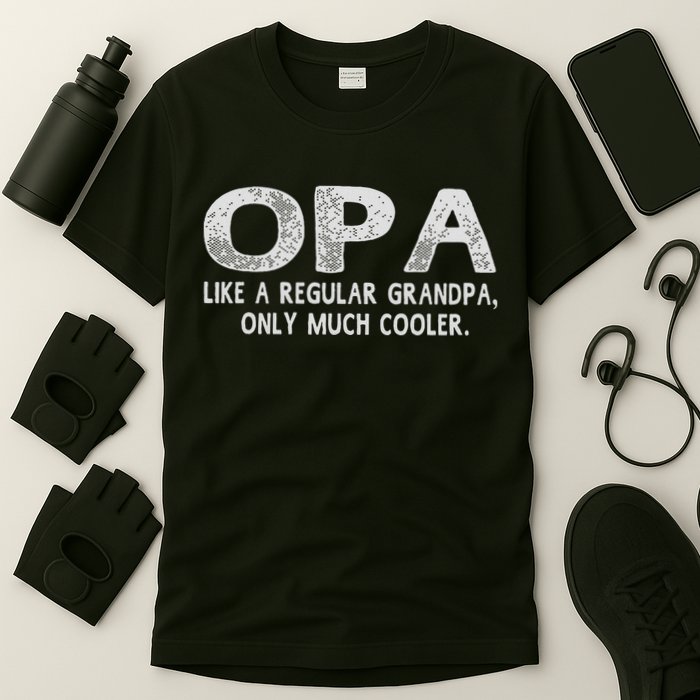 Opa Definition Like Regular Grandpa Only Cooler Funny T-Shirt