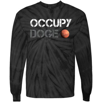 Occupy Doge Mars Department Of Government Efficiency D.O.G.E Tie-Dye Long Sleeve Shirt