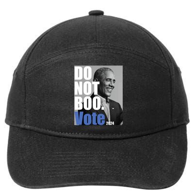 Obama Do Not Boo Vote 2024 Dont Boo Vote 7-Panel Snapback Hat