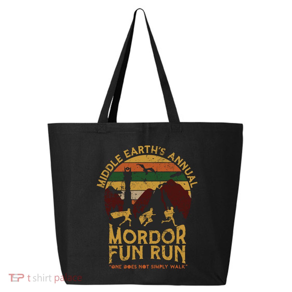 One Does Not Simply Walk Vintage Middle EarthS Annual Mordor Fun Run 25L Jumbo Tote