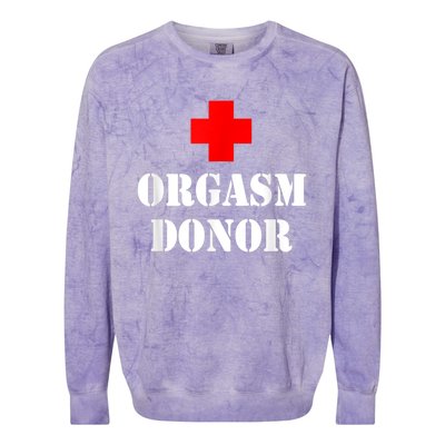 Orgasm Donor Colorblast Crewneck Sweatshirt