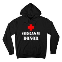 Orgasm Donor Hoodie