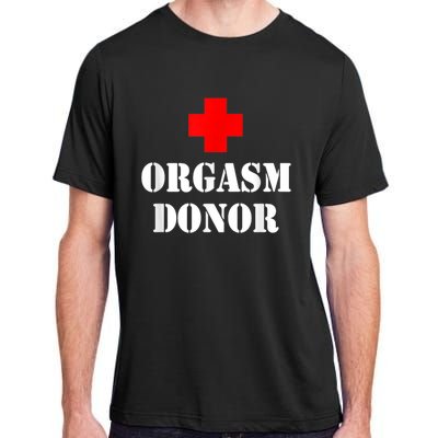 Orgasm Donor Adult ChromaSoft Performance T-Shirt