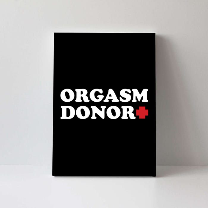 Orgasm Donor Canvas