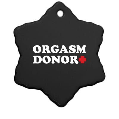 Orgasm Donor Ceramic Star Ornament