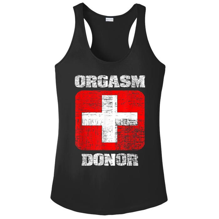 Orgasm Donor Playful Offensive Crass Funny Adult Humor Ladies PosiCharge Competitor Racerback Tank