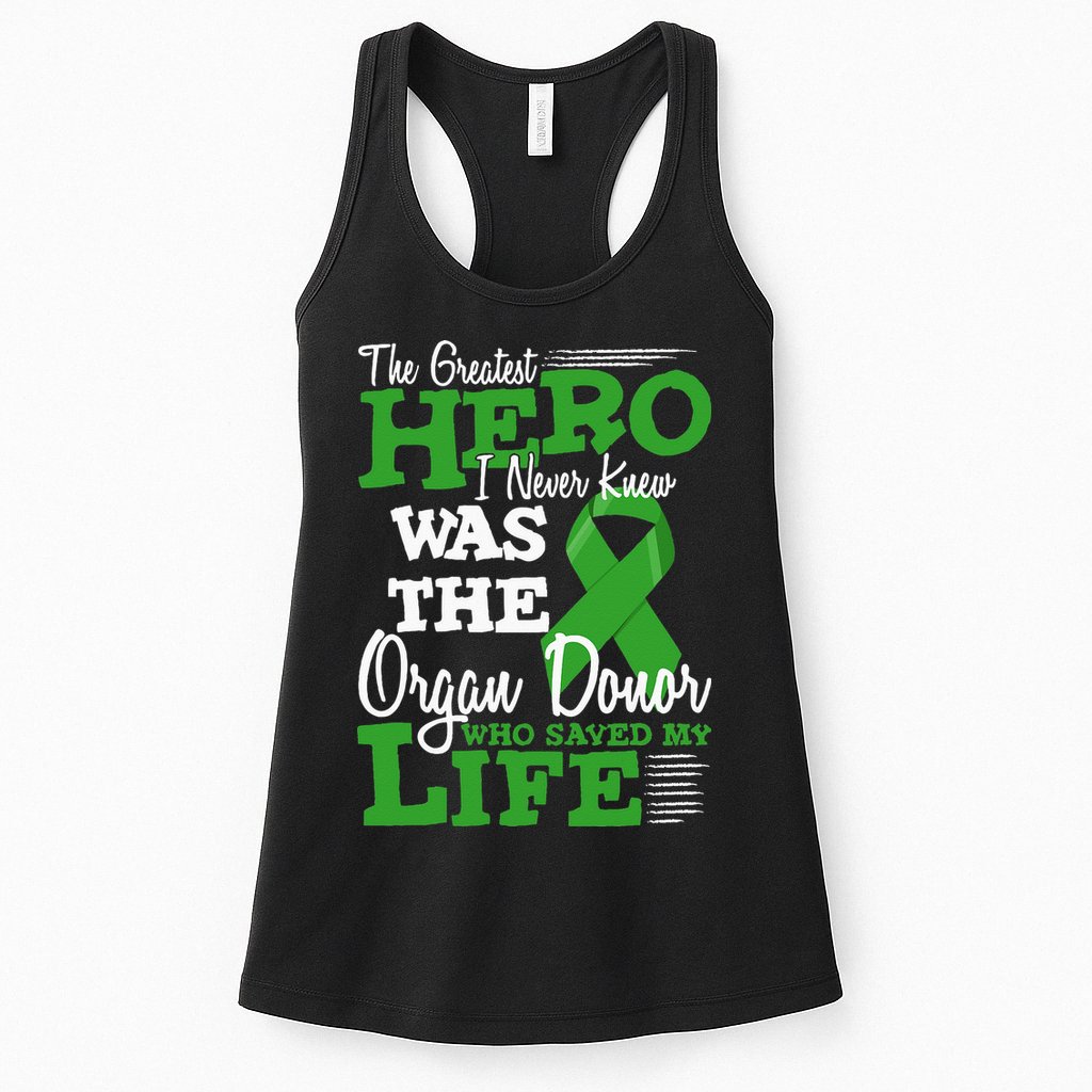 Organ Donor Quote Graphic Kidney Transplant And Heart Donor Womens Tank Top