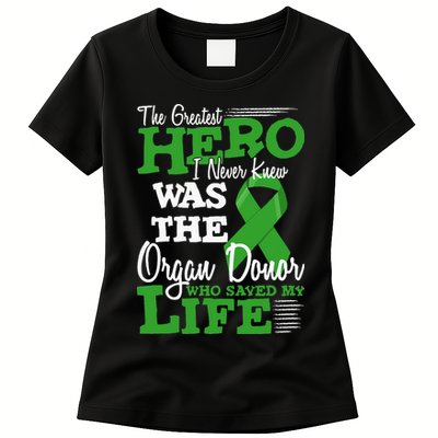 Organ Donor Quote Graphic Kidney Transplant And Heart Donor Womens T-Shirt