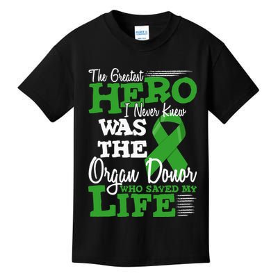 Organ Donor Quote Graphic Kidney Transplant And Heart Donor Kids T-Shirt