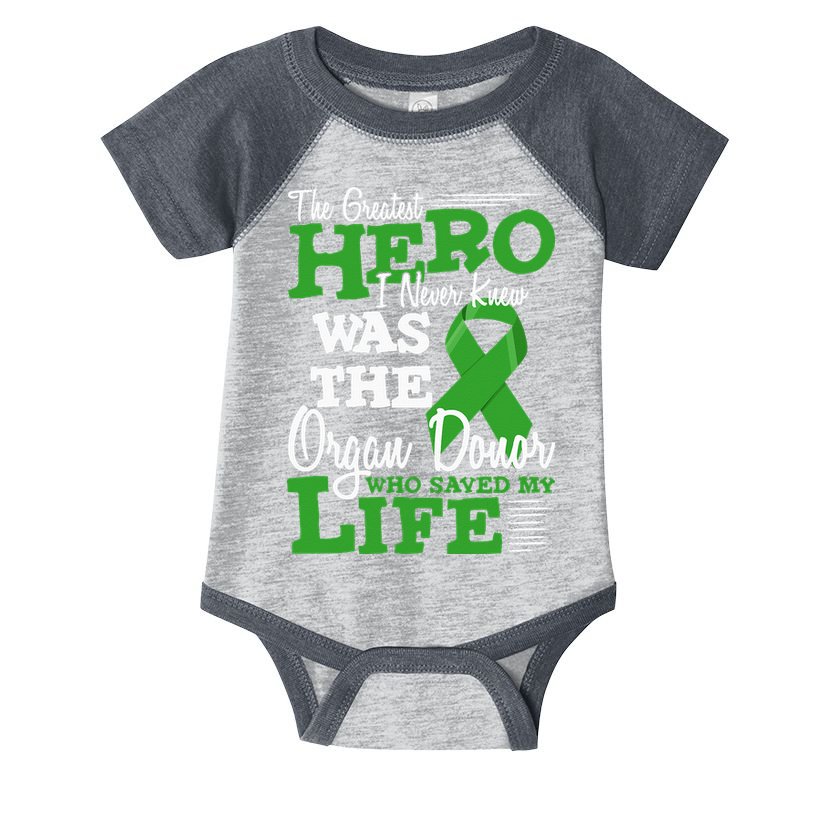 Organ Donor Quote Graphic Kidney Transplant And Heart Donor Infant Baby Jersey Bodysuit