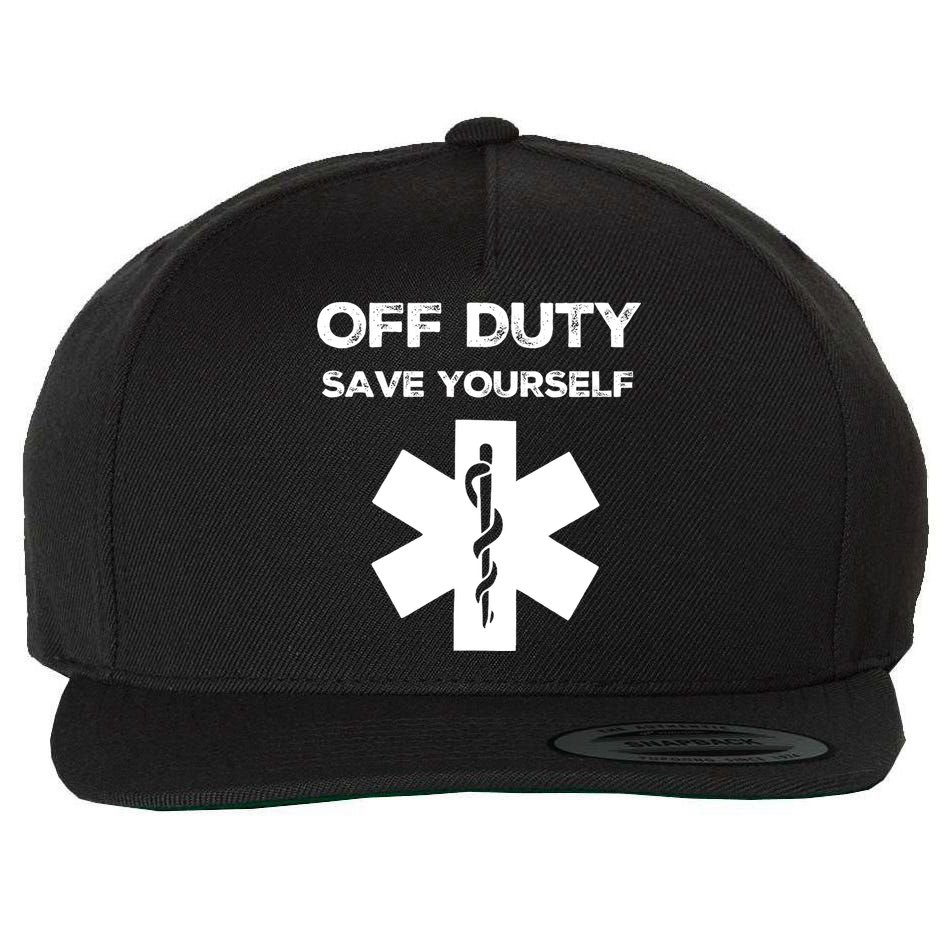 Off Duty Save Yourself Funny Nurse Nurses Day Wool Snapback Cap